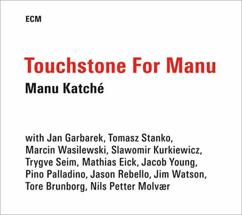 cover Manu Katche - Touchstone For Manu