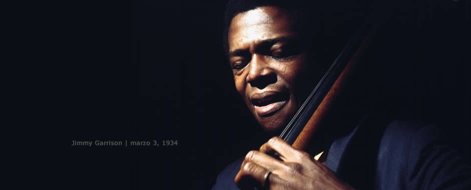Jimmy Garrison ::: marzo 3, 1934