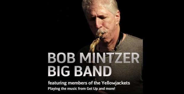 ¡Arriba…! con la Bob Mintzer Big Band
