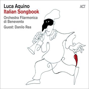 Luca Aquino ::: Italian Songbook