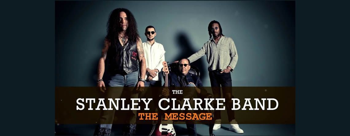 The Stanley Clarke Band  :::  The Message