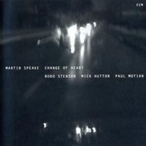 Martin Speake – Change of Heart