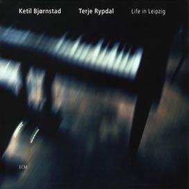 Ketil Bjørnstad, Terje Rypdal – Life in Leipzig