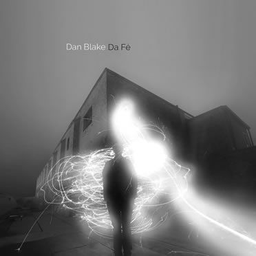 Dan Blake – Da Fé