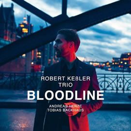 Robert Keßler Trio - Bloodline
