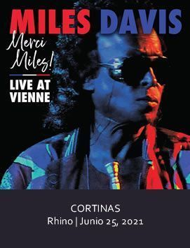 CORTINAS Miles Davis - Merci Miles! Live at Vienne