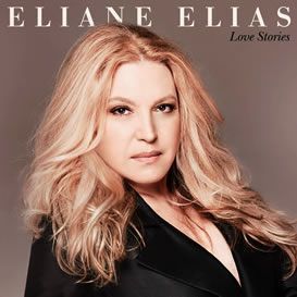 Eliane Elias ::: Love Stories