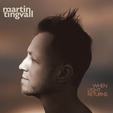 Martin Tingvall ?– When Light Returns