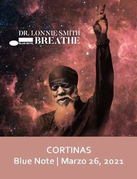 CORTINAS Dr. Lonnie Smith - Breathe