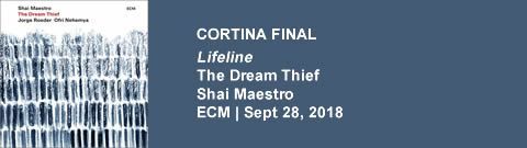 CORTINA FINAL Shai Maestro - The Dream Thief
