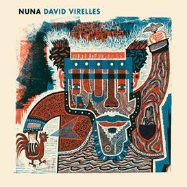 David Virelles ::: Nuna