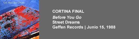 CORTINA FINAL Before You Go - Street Dreams CORTINA FINAL Before You Go - Street Dreams