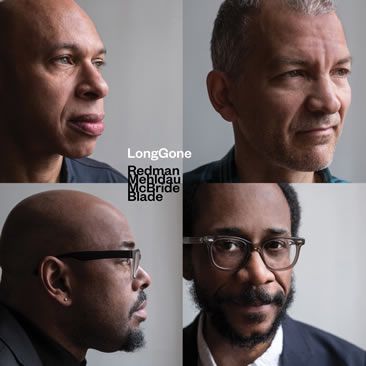 Joshua Redman, Brad Mehldau, Christian McBride, Brian Blade ::: LongGone