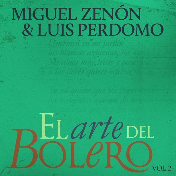 Miguel Zenón & Luis Perdomo ::: El Arte Del Bolero Vol.2