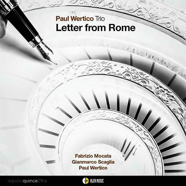 Paul Wertico Trio ::: Letter from Rome