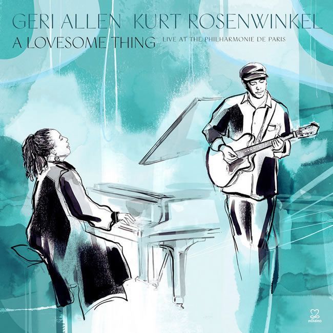 Geri Allen & Kurt Rosenwinkel ::: A Lovesome Thing (Live At The Philharmonie de Paris)