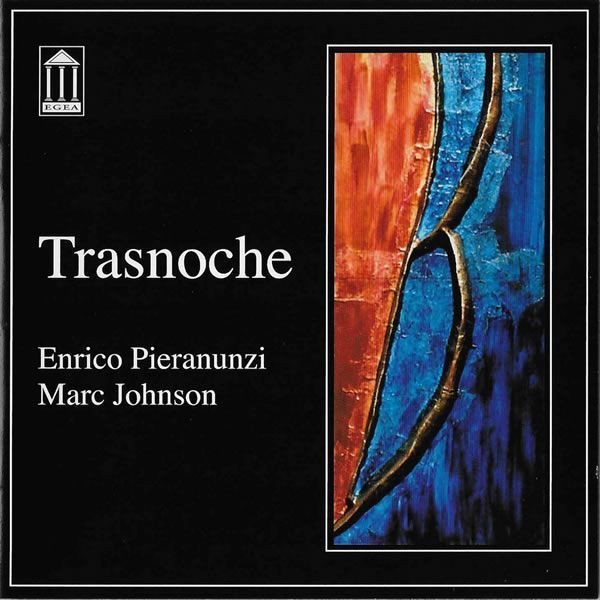 Enrico Pieranunzi, Marc Johnson - Trasnoche
