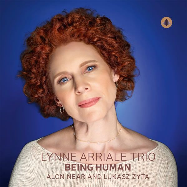 Lynne Arriale Trio ::: Being Human