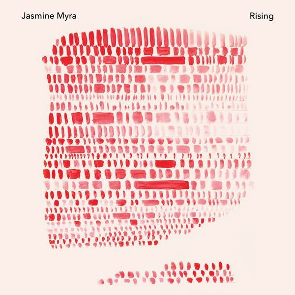 Jasmine Myra ::: Rising