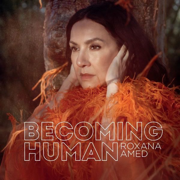 Roxana Amed ::: Becoming Human