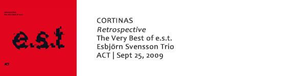 CORTINAS Retrospective - The Very Best of e.s.t