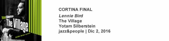 CORTINA FINAL Lennie Bird - The Village