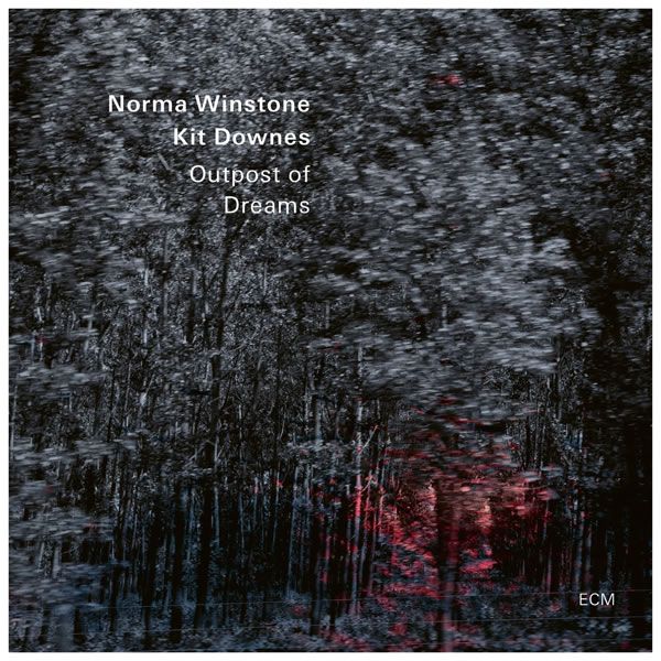 Norma Winstone & Kit Downes ::: Outpost of Dreams