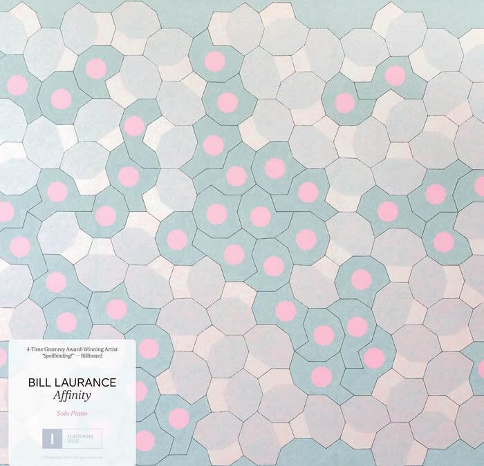 Bill Laurance ::: Affinity