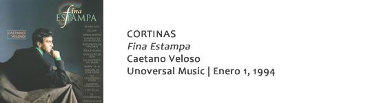 CORTINAS Fina Estampa - Caetano Veloso