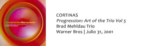CORTINAS Progression Art of the Trio Vol 5