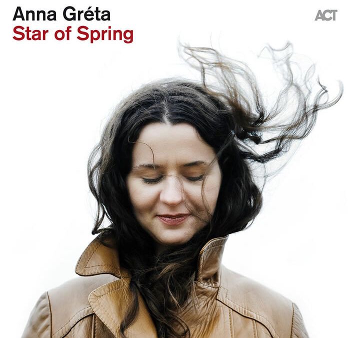 Anna Gréta ::: Star of Spring