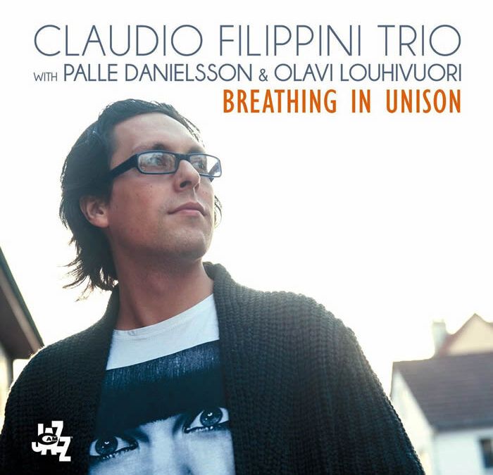 Claudio Filippini Trio ::: Breathing In Unison