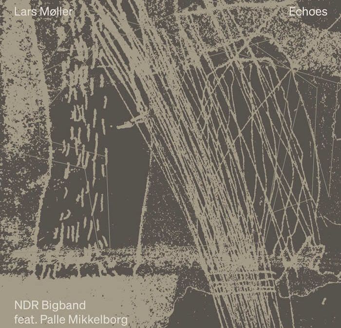 Lars Møller ::: Echoes