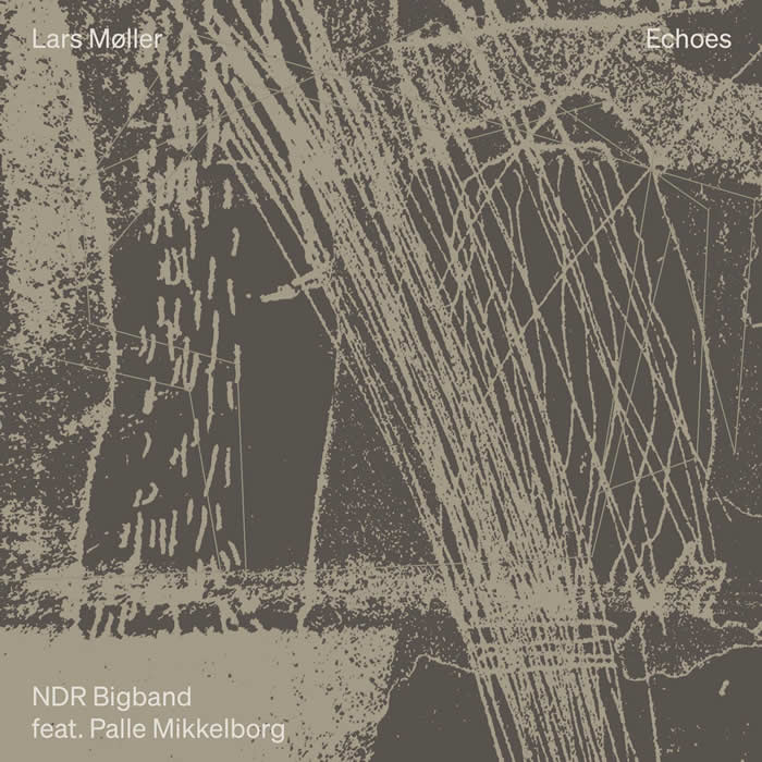 Lars Moller - Echoes Lars Moller - Echoes
