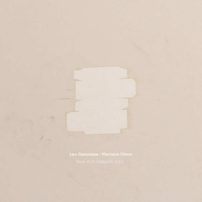 Leo Genovese, Mariano Otero - New York Sessions Vol.1