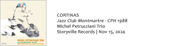 CORTINAS Michel Petrucciani Trio - Jazz Club Montmartre - CPH 1988