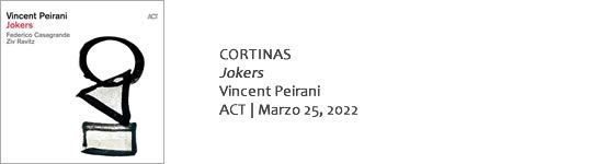 CORTINAS Jokers - Vincent Peirani