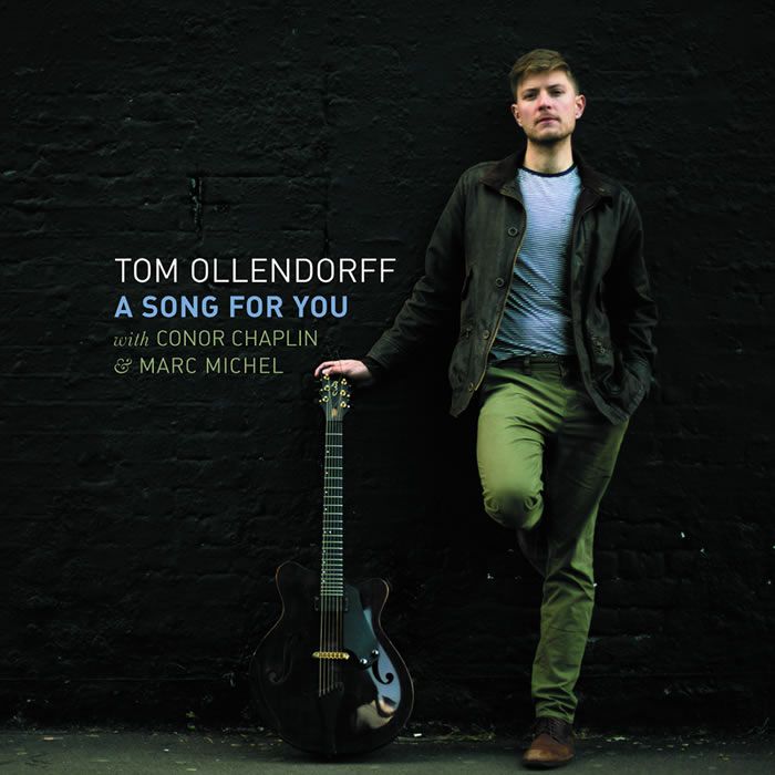 Tom Ollendorff - A Song For You