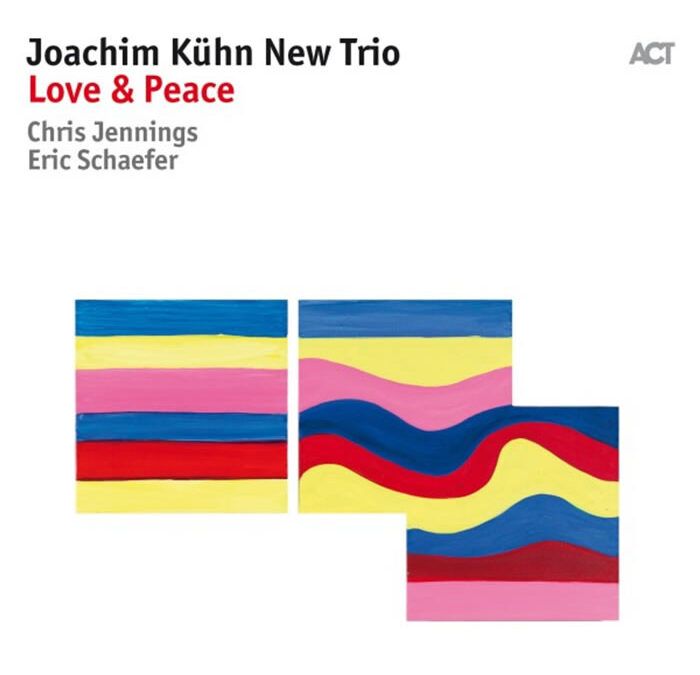 Joachim Kühn New Trio ::: Love & Peace