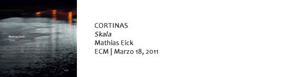 CORTINAS Skala ::: Mathias Eick