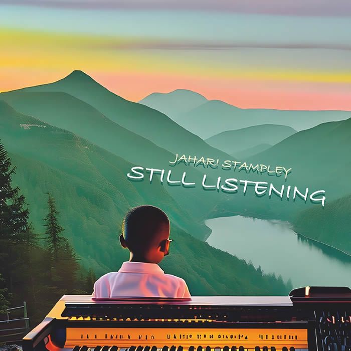 Jahari Stampley - Still Listening