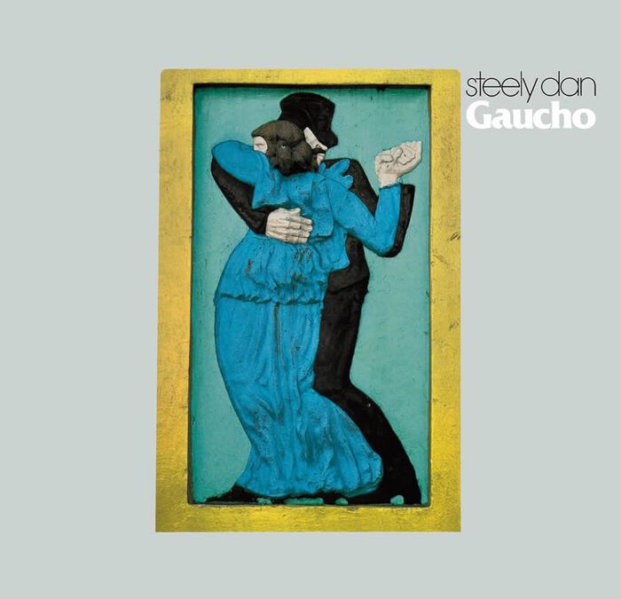 Steely Dan ::: Gaucho