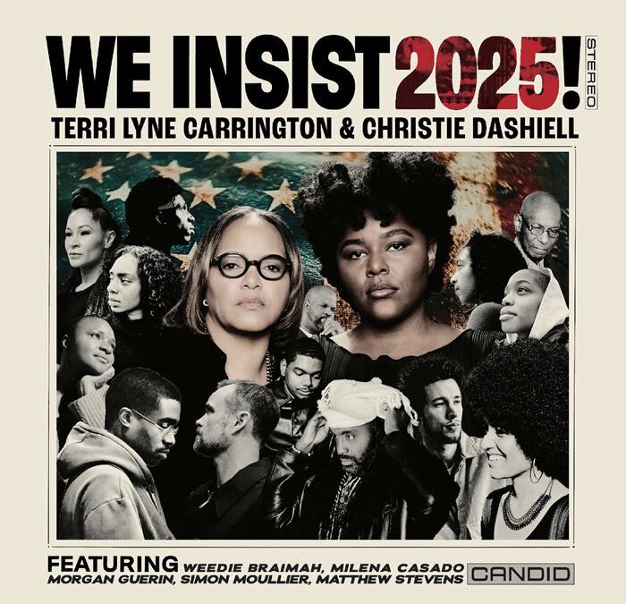 Terri Lyne Carrington & Christie Dashiell ::: We Insist 2025!