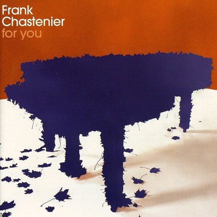 Frank Chastenier – For You
