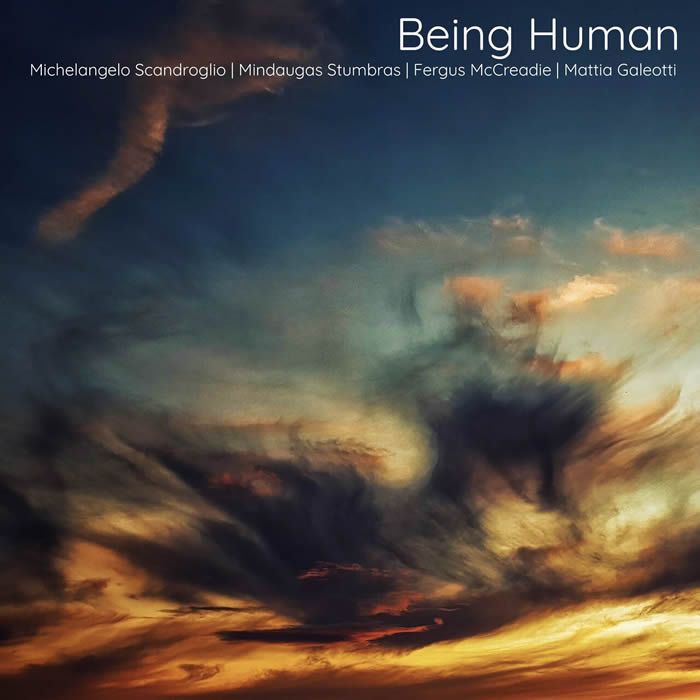 Scandroglio·Stumbras·McCreadie·Galleoti - Being Human