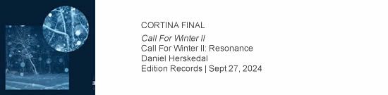 CORTINA FINAL Call For Winter II