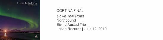 CORTINA FINAL Down That Road