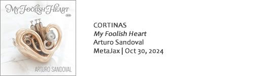 CORTINAS My Foolish Heart