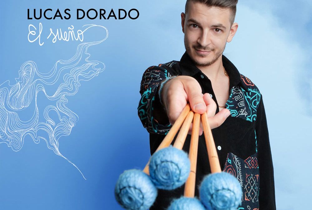 Lucas Dorado ::: El Sueño