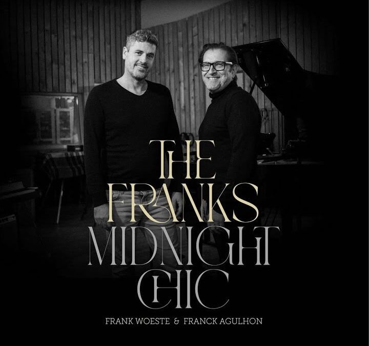 Frank Woeste & Franck Agulhon – The Franks / Midnight Chic